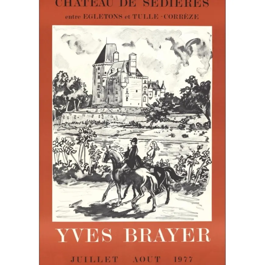 BRAYER Yves - Lithographie "Exposition Château de Sedières" 78x53cm - 1977