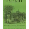 CARZOU Jean - Lithographie "Exposition, Vision Nouvelle, Paris" 65x49cm - 1978 - (vert)