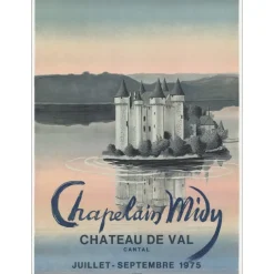 CHAPELAIN-MIDY Roger - Lithographie "Le Château de Val, Cantal" 64x47cm - 1975