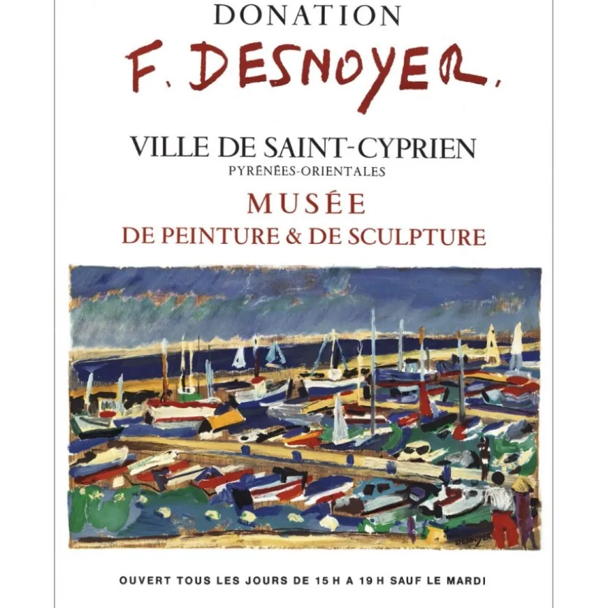 DESNOYER François - Lithographie "Exposition ville de St Cyprien" 68x53cm - 1980